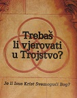 Treba� li vjerovati u Trojstvo=
